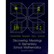 Discovering Meanings in Elementary School Mathematics