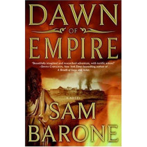 Dawn of Empire: A Novel