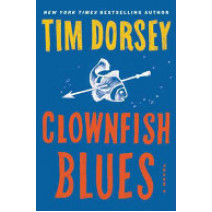 Clownfish Blues: A Novel (Serge Storms)