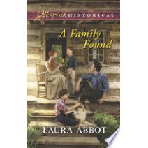 A Family Found (Love Inspired Historical)