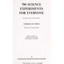 700 Science Experiments for Everyone