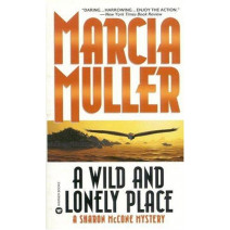 A Wild and Lonely Place (Sharon McCone Mysteries)
