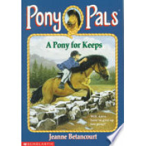 A Pony for Keeps (Pony Pals #2)