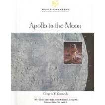 Apollo to the Moon (World Explorers)